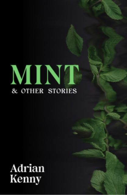 9781843519560, Mint & Other Stories