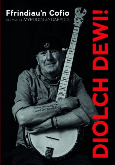9781845279653-Diolch Dewi! - Ffrindiau'n Cofio : Ffrindiau'n Cofio