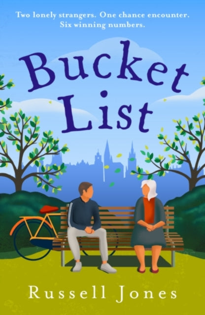 9781846976544-Bucket List : The 'ultimate feel-good novel'