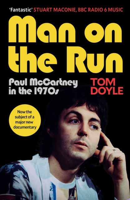 9781846977053, Man on the Run : Paul McCartney in the 1970s