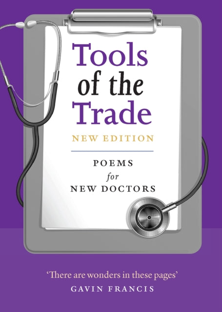 9781846977213-Tools of the Trade : Poems for New Doctors
