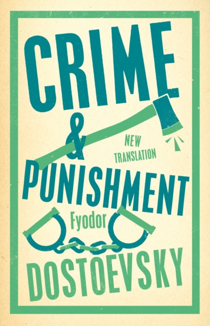 9781847498830-Crime and Punishment : Newly Translated and Fully Annotated