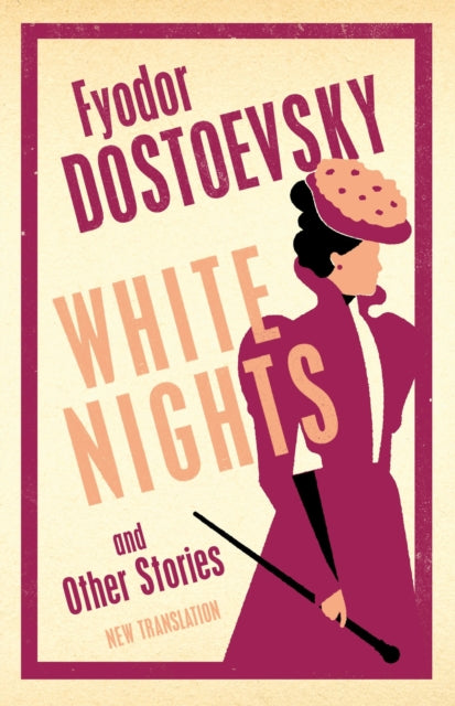 9781847499318, White Nights and Other Stories : New Translation