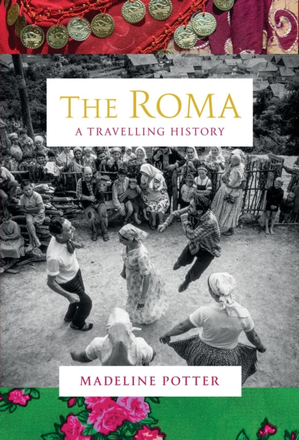 9781847927675-The Roma : A Travelling History