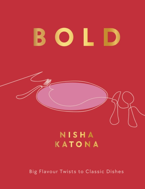 9781848994232-Bold : Big Flavour Twists to Classic Dishes