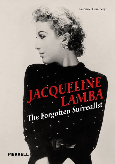 9781858947266, Jacqueline Lamba: The Forgotten Surrealist