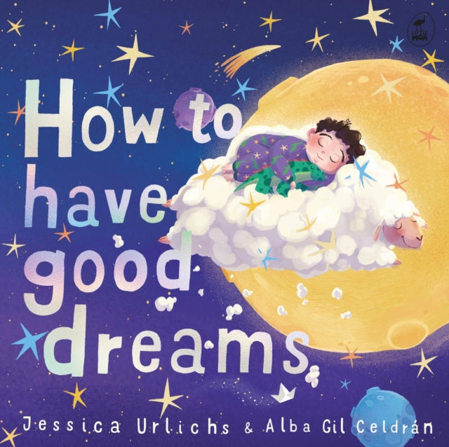 9781869717247, How to Have Good Dreams