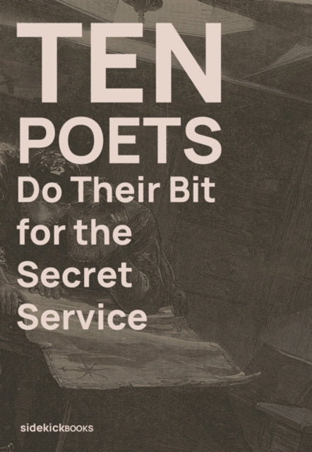 9781909560420, Ten Poets Do Their Bit for the Secret Service