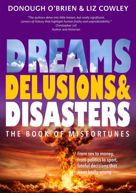9781910533703-Dreams, Delusions & Disasters : The Book of Misfortunes