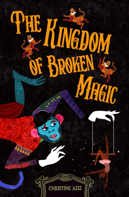 9781911427308-The Kingdom of Broken Magic