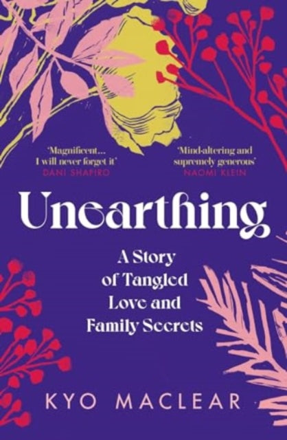 9781911590972-Unearthing : A Story of Tangled Love and Family Secrets