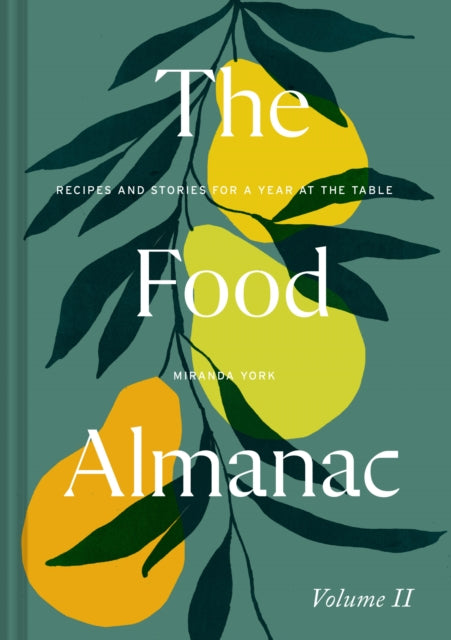 9781911682240-The Food Almanac: Volume Two