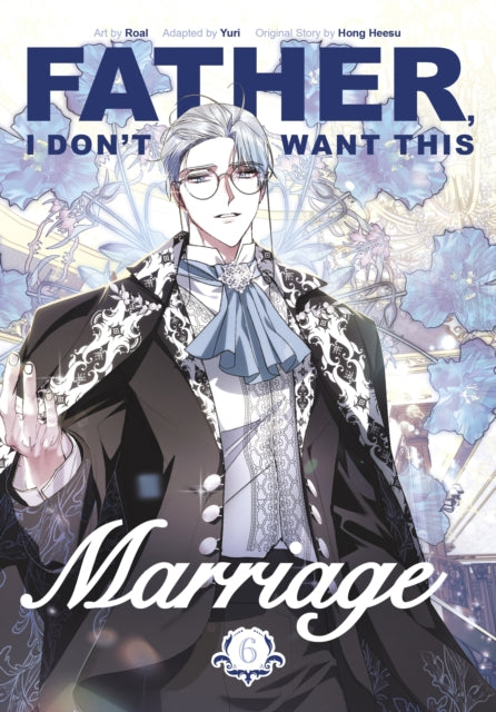 9781911720157, Father, I Don't Want This Marriage, Vol. 6