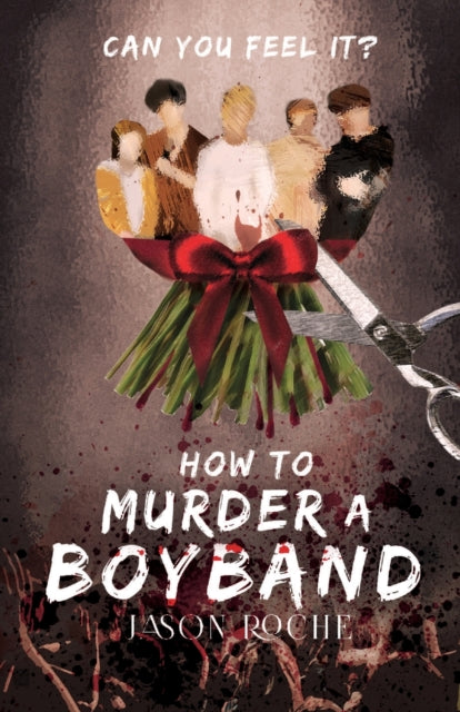 9781912964994-How to Murder a Boyband