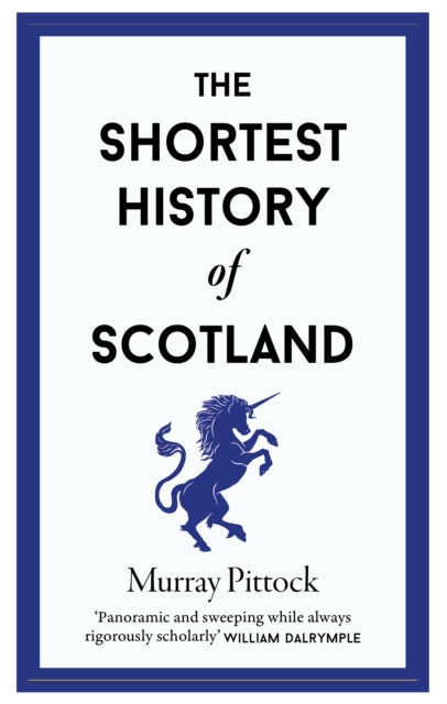 The Shortest History of Scotland