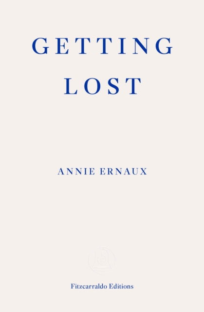 9781913097004-Getting Lost - WINNER OF THE 2022 NOBEL PRIZE IN LITERATURE