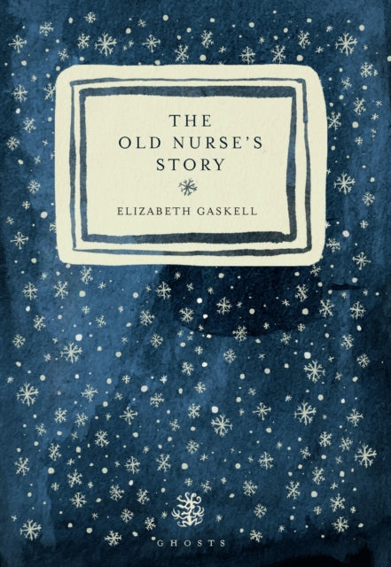 9781913111632-The Old Nurse's Story