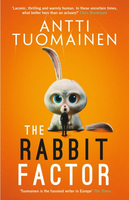 9781913193850-The Rabbit Factor : The tense, hilarious bestseller from the 'Funniest writer in Europe' . FIRST in a series and soon to be a major motion picture Volume 1