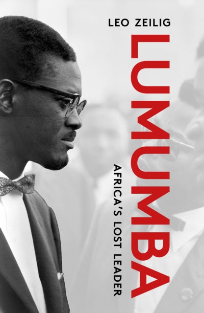 9781913368777, Lumumba : Africa's Lost Leader