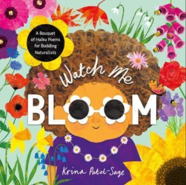 9781913747992-Watch Me Bloom : A Bouquet of Haiku Poems for Budding Naturalists