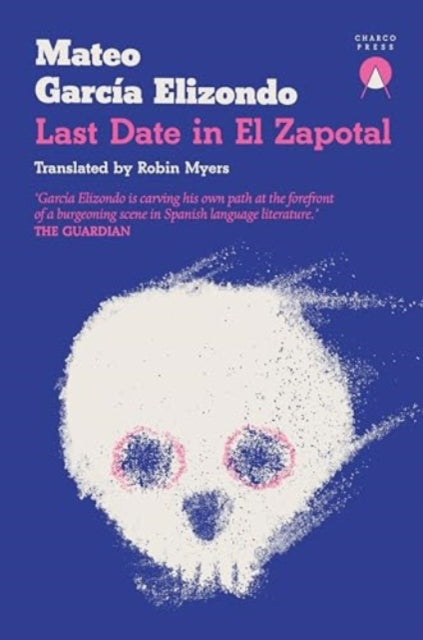 9781913867843-Last Date in El Zapotal