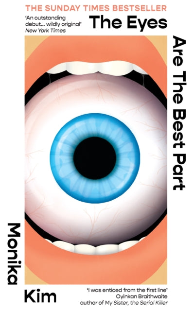 9781914240867-The Eyes Are the Best Part : THE SUNDAY TIMES BESTSELLING 'GOOD FOR HER' K-THRILLER