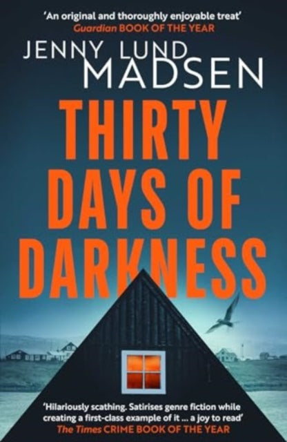 9781914585623-Thirty Days of Darkness : This year's most chilling, twisty, darkly funny DEBUT thriller.