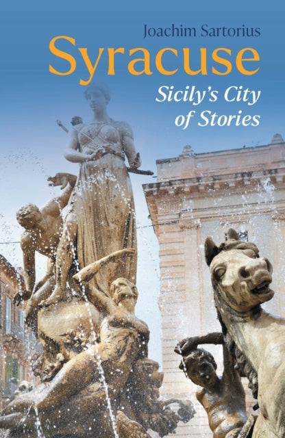 9781914982170, Syracuse : Sicily's City of Stories