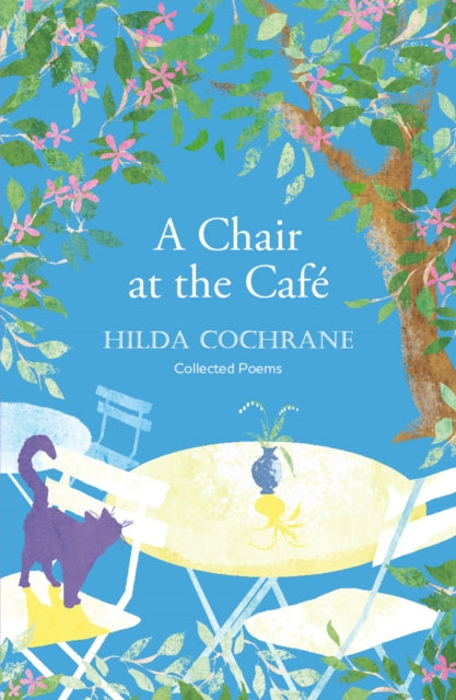9781915067302-A Chair at the Cafe : a journey in verse filled with a magical sense of place