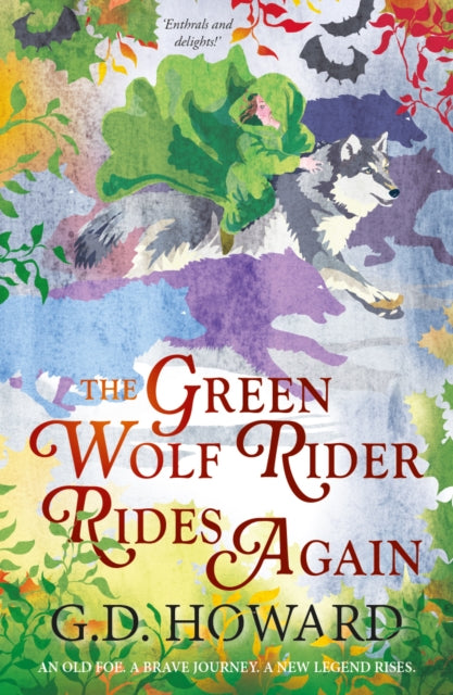 9781915067739, The Green Wolf Rider ... Rides Again : the enthralling fantasy full of magic and nature