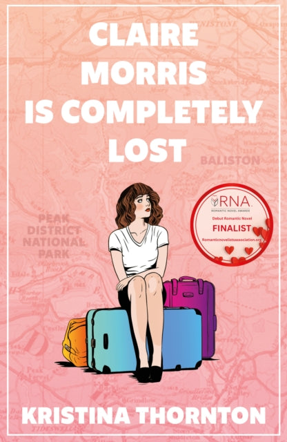 9781915179371-Claire Morris is Completely Lost : A Contemporary Romance