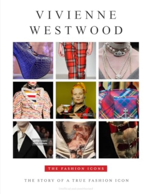 9781915343727-Vivenne Westwood : The Story of a True Fashion Icon