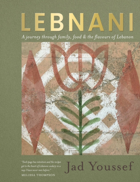 9781915538451, Lebnani : A journey through family, food & the flavour of Lebanon