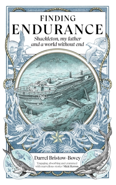 9781915563002-Finding Endurance : Shackleton, My Father and a World Without End
