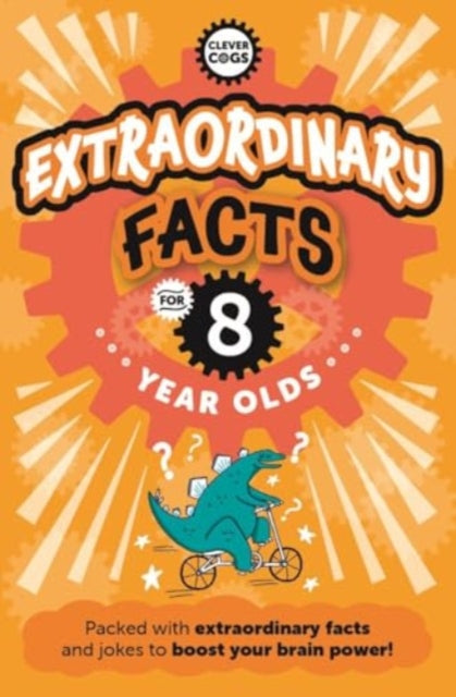 9781915613493-Extraordinary Facts For Eight Year Olds