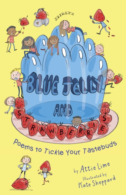 9781915659583-Blue Jelly and Strawberries : Poems to Tickle Your Tastebuds
