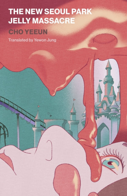9781915829030-The New Seoul Park Jelly Massacre