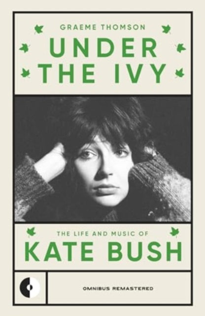 9781915841353-Under the Ivy : The Life and Music of Kate Bush
