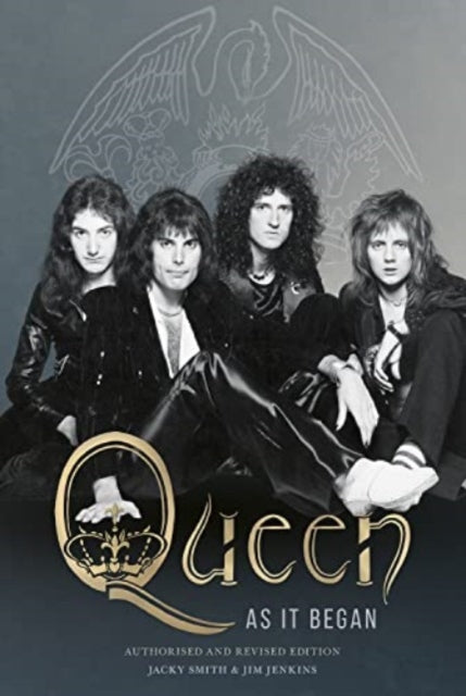 9781915841605-Queen as It Began : The Authorized Biography