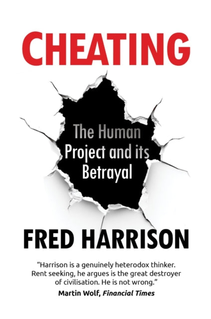 9781916517233, Cheating : The Human Project and Its Betrayal