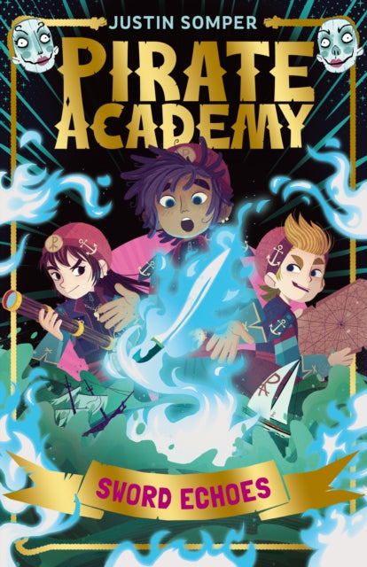 9781916747579-Sword Echoes : Pirate Academy #3