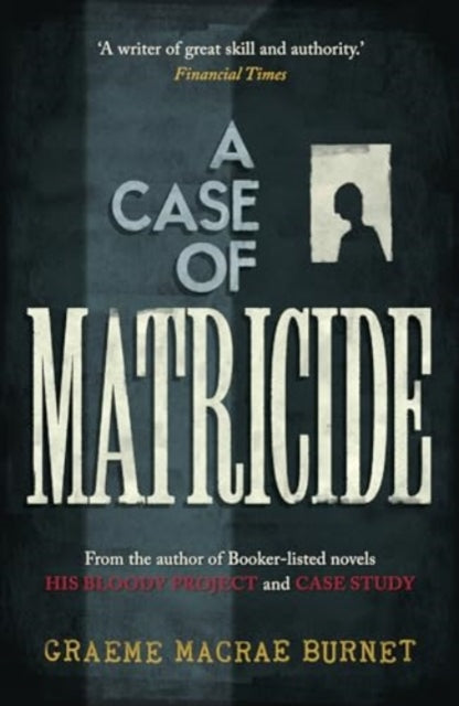 9781916812178-A Case of Matricide