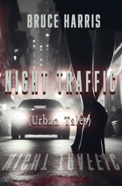 9781916966598-Night Traffic (Urban Tales)