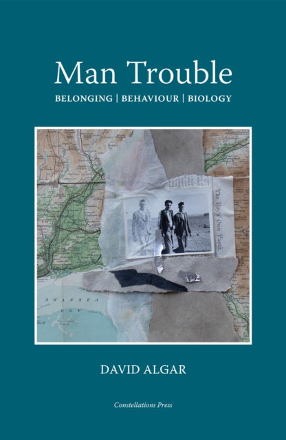 9781917000000-Man Trouble : Belonging | Behaviour | Biology