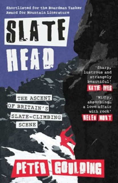9781917140331-Slatehead : The Ascent of Britain's Slate-climbing Scene