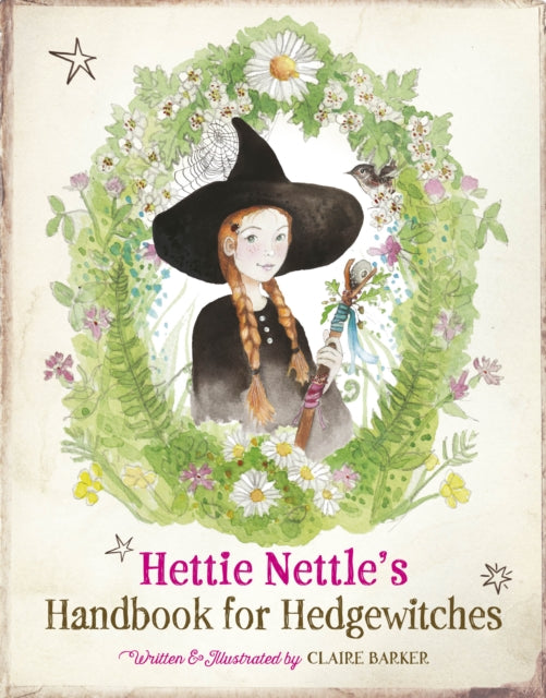 9781917194211, Hettie Nettle's Handbook for Hedgewitches