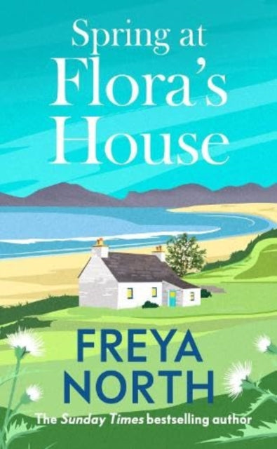 9781917255257, SPRING AT FLORA'S HOUSE