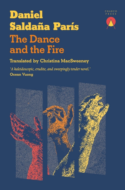 9781917260367, The Dance and the Fire