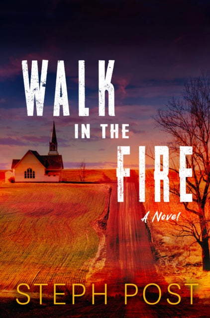9781917415040, Walk in the Fire