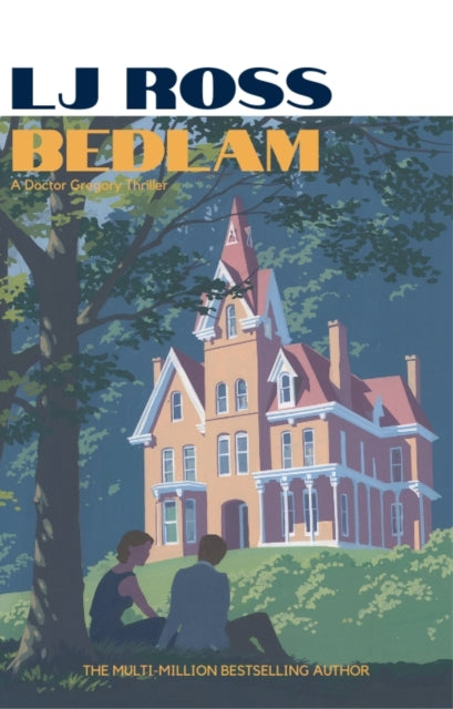 9781917863032, Bedlam : An Alexander Gregory Thriller